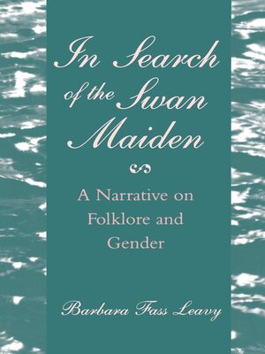 cover image of In Search of the Swan Maiden